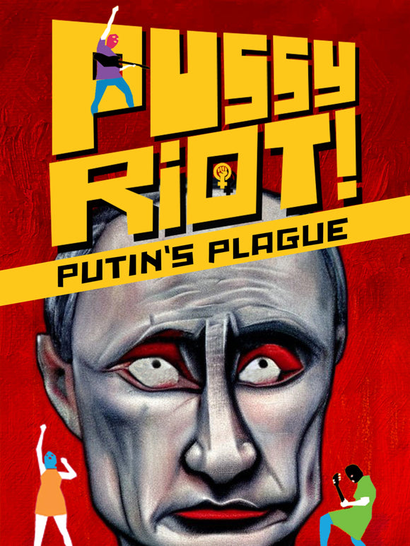 Pussy Riot: Putin's Plague (DVD)