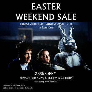 Easter Weekend Sale! Friday April 15-Sunday April 17. In Store Only