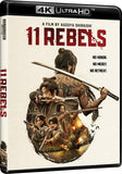 11 Rebels (4K UHD)