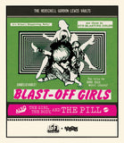 Blast-Off Girls + The Girl, The Body, and the Pill (US Import Limited Edition Slipcover BLU-RAY) Release Date February 24/26