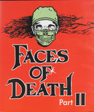 Faces of Death II (US import 4K UHD/BLU-RAY Combo) Coming to Our Shelves September 2026