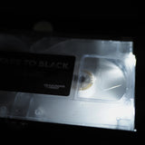 Fade To Black (Limited Edition Deluxe LED VHS)