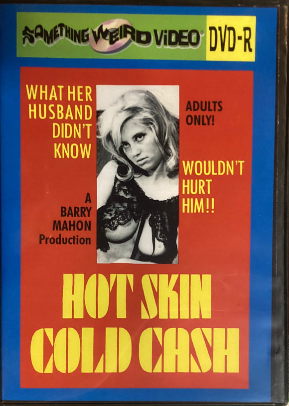 Hot Skin Cold Cash (Previously Owned DVD-R)