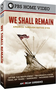 We Shall Remain: America Through Native Eyes (Previously Owned DVD)