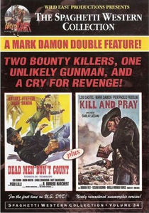 Dead Men Don’t Count / Kill and Pray (Previously Owned DVD)