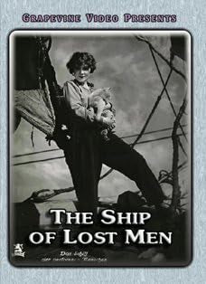 Ship Of Lost Men, The (Previously Owned DVD-R)