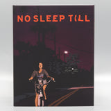 No Sleep Till (US Import Limited Edition Slipcover BLU-RAY) Order Now to get your copy a month early. Release Date January 27/26