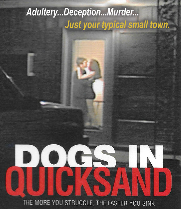 Dogs In Quicksand (BLU-RAY) Release Date January 28/25