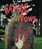 Savage Vows (US Import Limited Edition Slipcover BLU-RAY) Release Date May 26/26