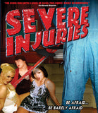 Severe Injuries (Limited Edition Slipcover BLU-RAY)