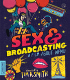 Sex and Broadcasting: A Film about WFMU (Limited Edition Slipcover BLU-RAY)
