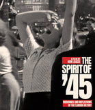 Spirit of '45, The (Limited Edition Slipcover BLU-RAY)