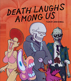 Death Laughs Among Us: The Complete Works of John Schnall (Limited Edition Slipcover BLU-RAY)