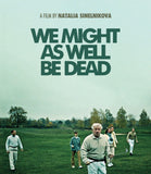 We Might As Well Be Dead (US Import Limited Edition Slipcover BLU-RAY)
