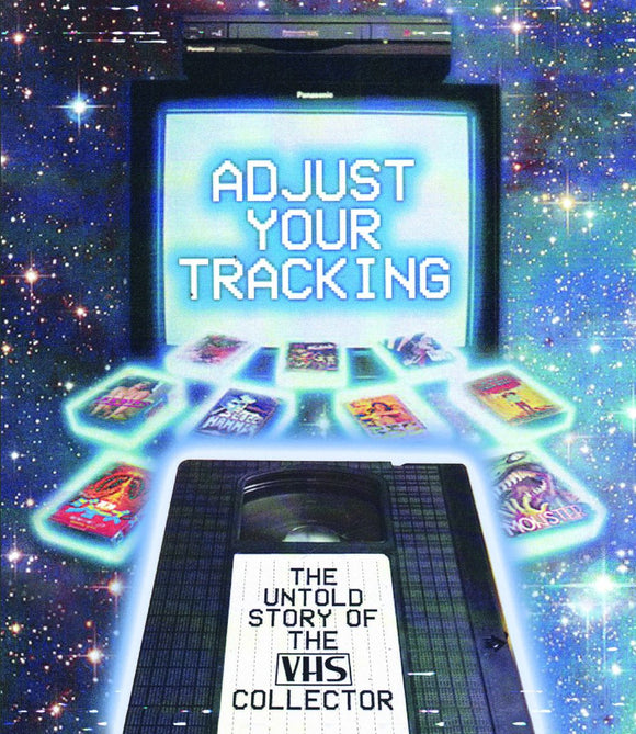 Adjust Your Tracking: The Untold Story of the VHS Collector (BLU-RAY)