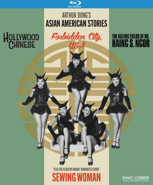 Arthur Dong's Asian American Stories (Hollywood Chinese/Sewing Woman/Forbidden City/The Killing Fields of Dr. Haing S. Ngor) (BLU-RAY)  Pre-Order April 16/24 Release Date June 11/24
