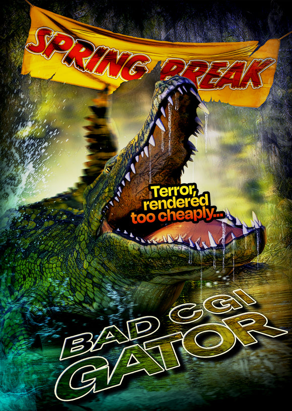 Bad CGI Gator (DVD) Pre-Order April 2/24 Release Date May 7/24