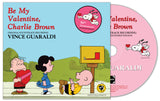 Vince Guaraldi: Be My Valentine, Charlie Brown: Original Soundtrack Recording (CD)