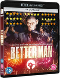 Better Man (UK Import 4K UHD)