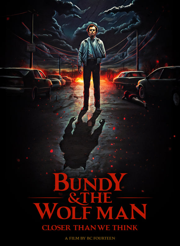 Bundy And The Wolfman Closer Than We Think (DVD)