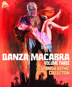 Danza Macabra Volume Three: The Spanish Gothic Collection (BLU-RAY)