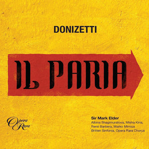 Donizetti: Il Paria (CD)