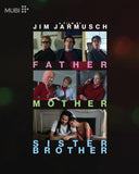 Father Mother Sister Brother (BLU-RAY) Pre-Order Deadline July 17/26 Coming to Our shelves August 2026
