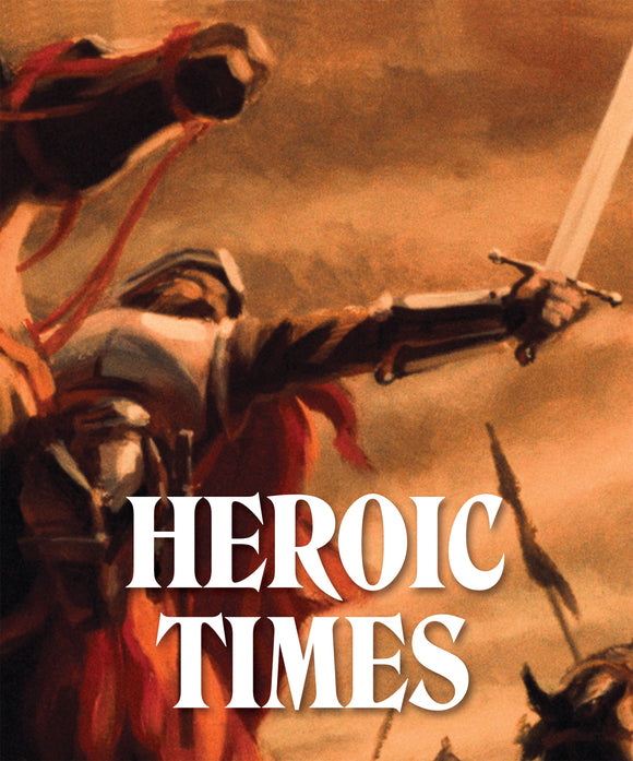 Heroic Times (BLU-RAY) Pre-Order Deadline December 16/25 Coming to Our Shelves January 20/26