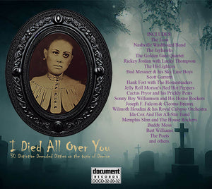 I Died All Over You: Distintive Demoded Ditties On The Topic Of Demise (CD) Release October 10/23