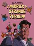 I Married A Strange Person! (BLU-RAY)