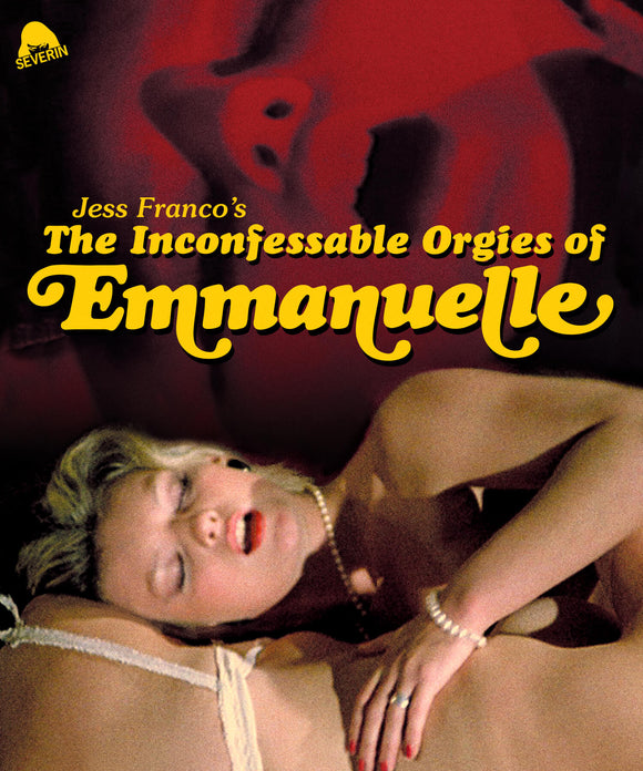 Inconfessable Orgies Of Emmanuelle, The (BLU-RAY)