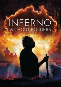 Inferno Without Borders (DVD) Pre-Order April 2/24 Release Date May 7/24