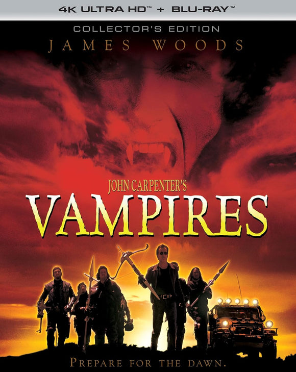 Vampires (4K UHD/BLU-RAY Combo) Pre-Order Deadline December 6/24 Coming to Our Shelves January 21/25