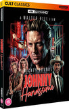 Johnny Handsome (UK Import 4K UHD) Release Date August 18/26
