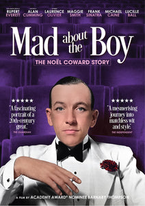 Mad About the Boy: The Noël Coward Story (DVD) Pre-Order Deadline October 8/24 Release Date December 3/24