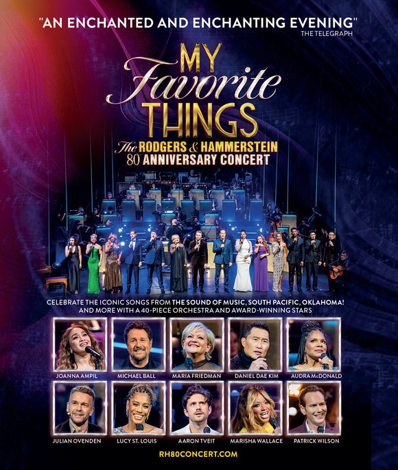 Richard Rodgers & Oscar Hammerstein - My Favorite Things: The Rodgers & Hammerstein 80th Anniversary Concert (BLU-RAY) Pre-order April 30/24 Release Date June 4/24