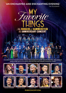 Richard Rodgers & Oscar Hammerstein - My Favorite Things: The Rodgers & Hammerstein 80th Anniversary Concert (DVD) Pre-order April 30/24 Release Date June 4/24