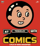 My Troubles with Comics (US Import Limited Edition Slipcover BLU-RAY) Coming to Our Shelves July 2026