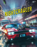 Nightcrawler (Limited Edition Steelbook 4K UHD/BLU-RAY Combo) Pre-Order Deadline January 2/26 Coming to Our Shelves February 17/26