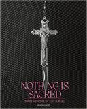 Nothing Is Sacred: Three Heresies from Luis Bunuel (UK Import Limited Edition BLU-RAY) Coming to Our Shelves January 2024