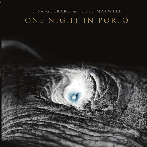 Lisa Gerrard & Jules Maxwell: One Night In Porto (CD)