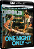 One Night Only (4K UHD/BLU-RAY Combo) Pre-Order Deadline September 4/26 Release Date October 20/26