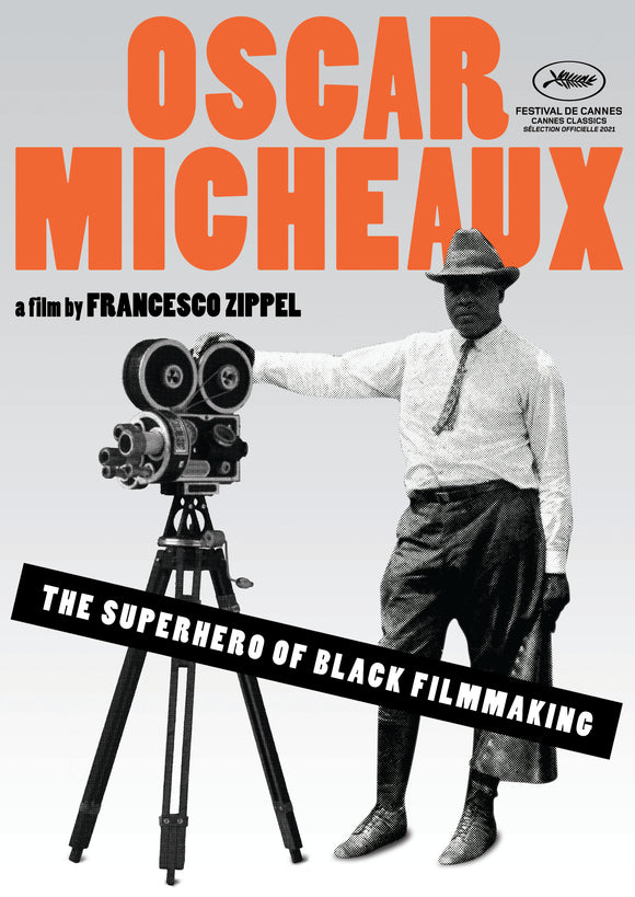 Oscar Micheaux: The Superhero of Black Filmmaking (DVD) Pre-Order Deadline January 7/25 Release Date February 25/25