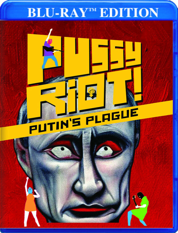 Pussy Riot: Putin's Plague (BLU-RAY)