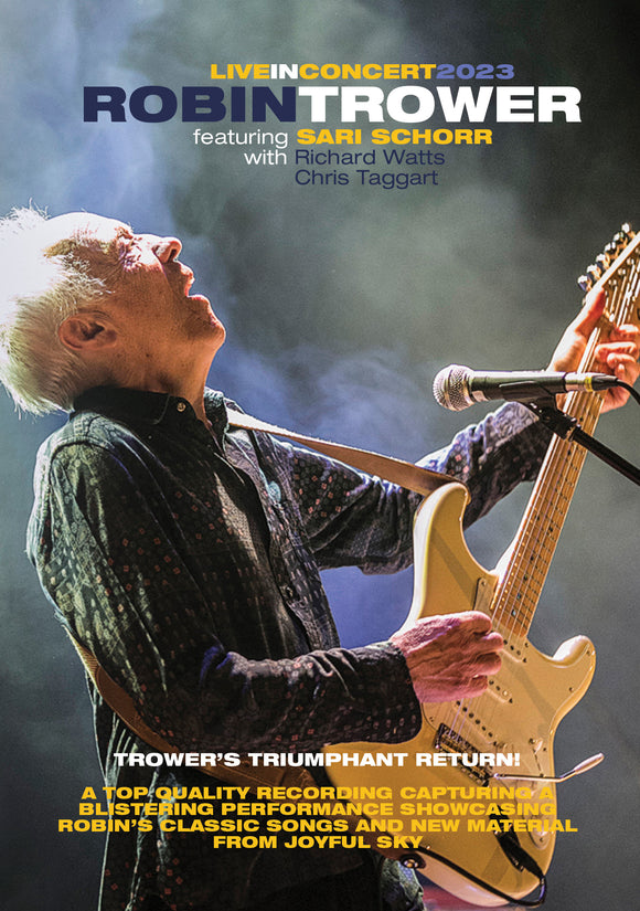 Robin Trower In Concert With Sari Schorr (DVD) Pre-Order April 12/24 Release Date May 21/24