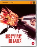 Shoot First, Die Later (UK Import Limited Edition BLU-RAY)