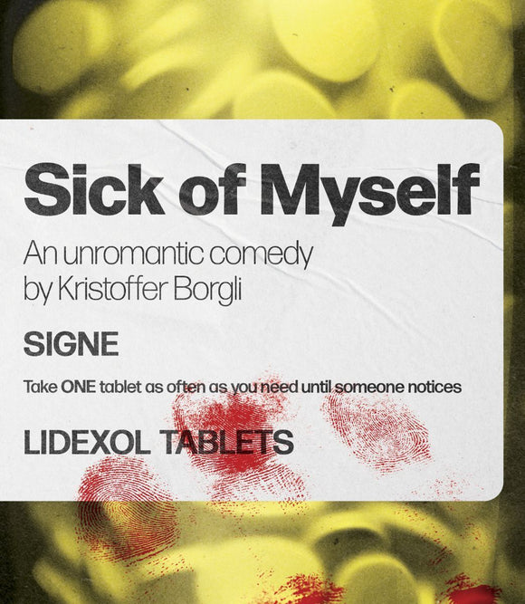 Sick Of Myself (BLU-RAY)