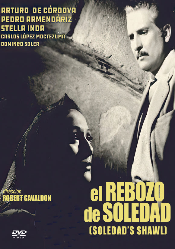 El Rebozo De Soledad (Aka Soledad's Shawl) (DVD) Pre-Order June 18/24 Release Date July 23/24