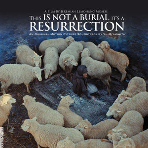 Yu Miyashita: This Is Not A Burial, It's A Resurrection: Original Motion Picture Soundtrack (Vinyl)