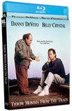 Blu-ray cover of 'Throw Momma from the Train' featuring Danny DeVito and Billy Crystal.